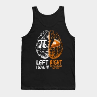 Left vs Right Brain Pie Pi Day Tank Top